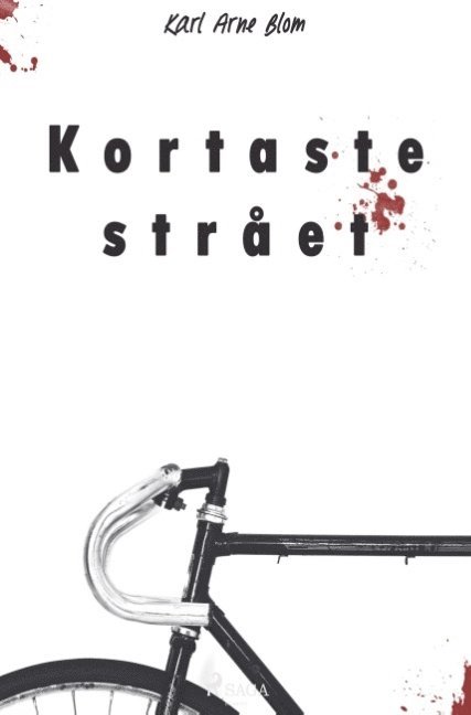 Karl Arne Blom - Kortaste strået, Häftad
