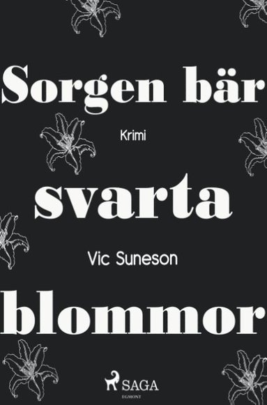 bokomslag Sorgen bär svarta blommor