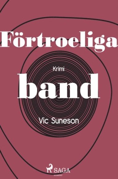 bokomslag Förtroeliga band