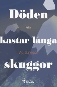 bokomslag Döden kastar långa skuggor