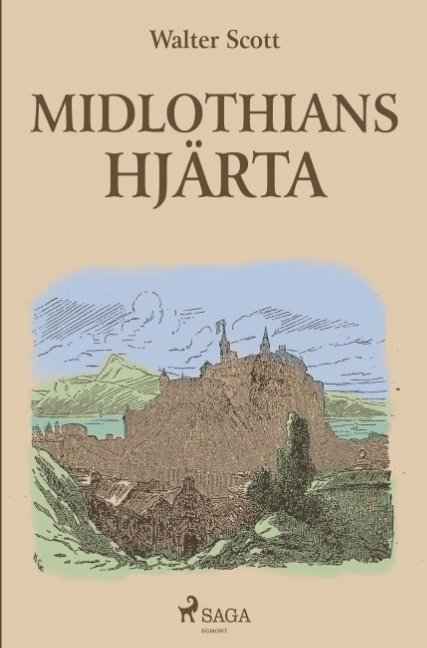 Walter Scott - Midlothians hjärta, Häftad