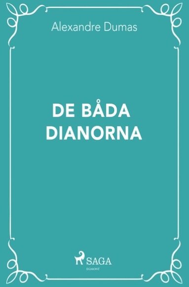 bokomslag De bada Dianorna