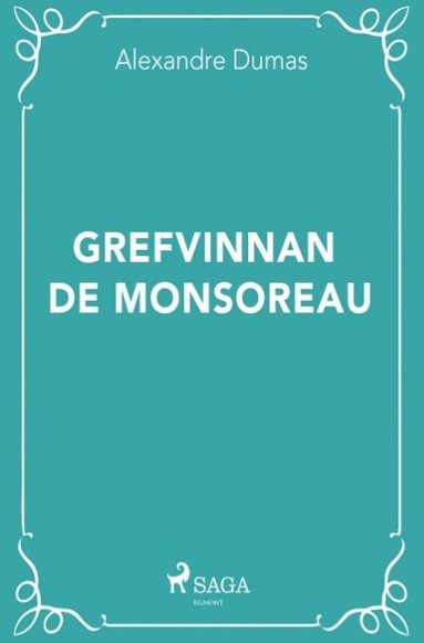 bokomslag Grefvinnan de Monsoreau