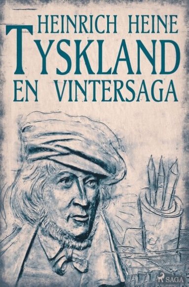 Heinrich Heine - Tyskland : en vintersaga, Häftad