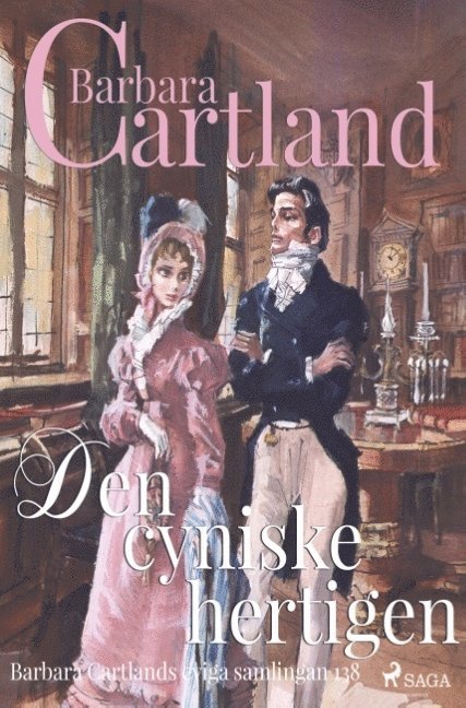 Barbara Cartland - Den cyniske hertigen, Häftad