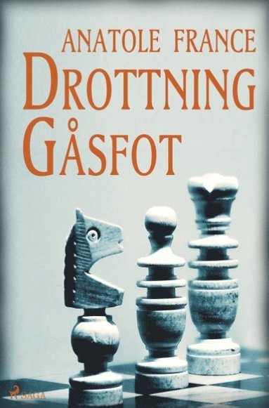 bokomslag Drottning Gåsfot