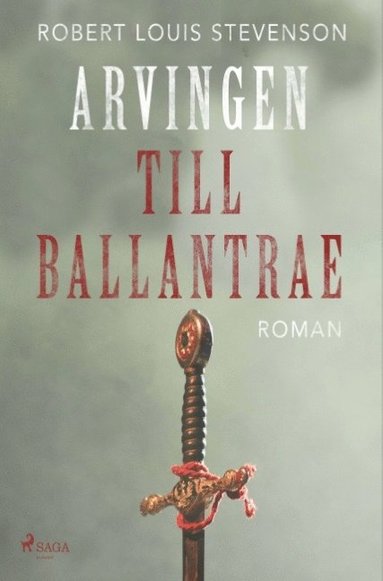 bokomslag Arvingen till Ballantrae