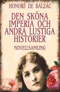 bokomslag Den sköna Imperia och andra lustiga historier