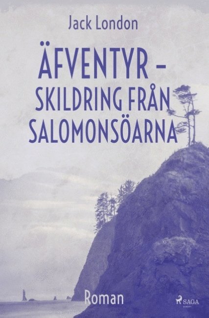 Jack London - Äfventyr - skildring från Salomonsöarna, Häftad