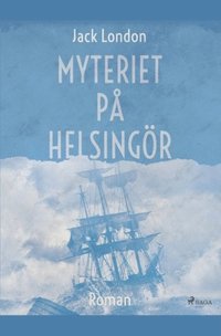 bokomslag Myteriet p Helsingr