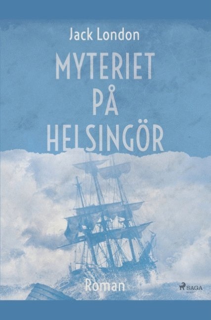 Jack London - Myteriet på Helsingör, Häftad