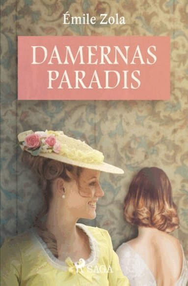 Emile Zola - Damernas paradis, Häftad