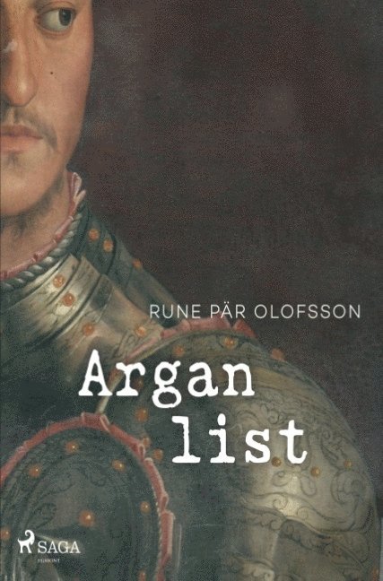 Rune Pär Olofsson - Argan list, Häftad