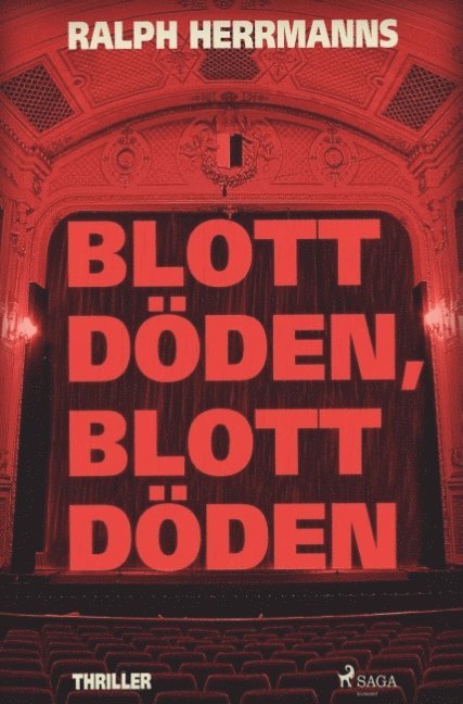 Ralph Herrmanns - Blott döden, blott döden, Häftad