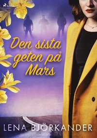 bokomslag Den sista geten på Mars