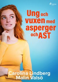 bokomslag Ung och vuxen med asperger och AST