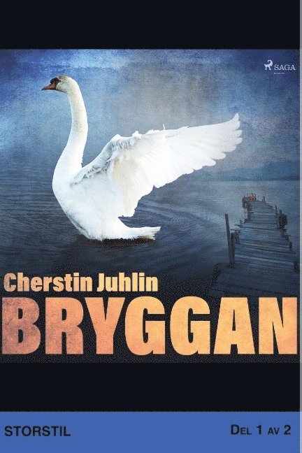 Cherstin Juhlin - Bryggan, Häftad