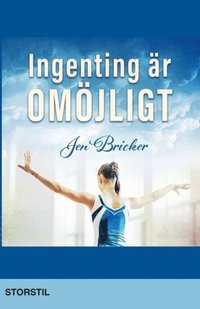 bokomslag Ingenting är omöjligt (storstil)