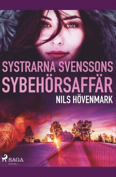 bokomslag Systrarna Svenssons sybehoersaffar