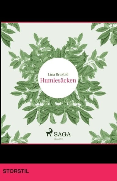 Lina Brustad - Humlesäcken (storstil), Häftad
