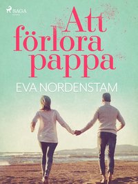 bokomslag Att förlora pappa