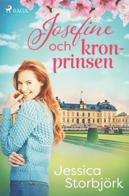 Jessica Storbjörk - Josefine och kronprinsen, Häftad