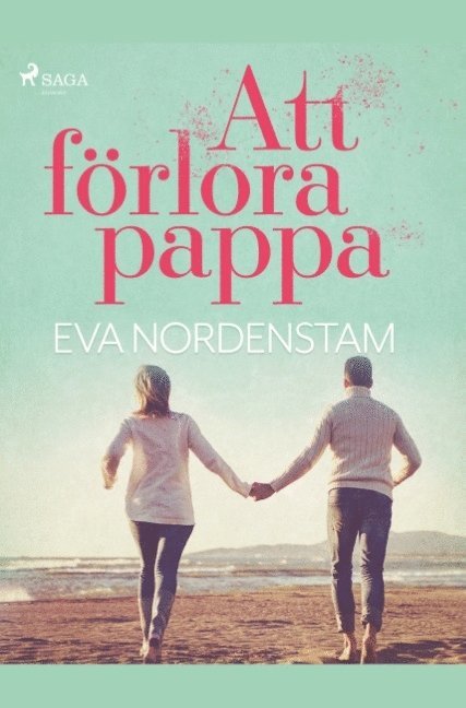 Eva Nordenstam - Att förlora pappa, Häftad