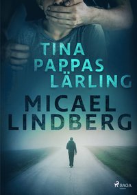 bokomslag Tina - pappas lärling