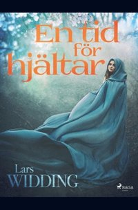 bokomslag En tid för hjältar