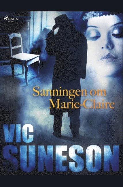 Vic Suneson - Sanningen om Marie-Claire, Häftad