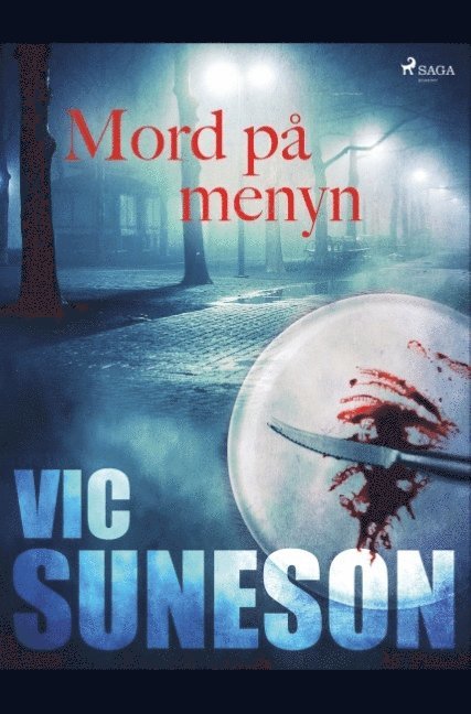 Vic Suneson - Mord på menyn, Häftad