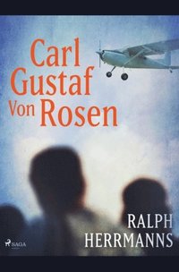 bokomslag Carl Gustaf von Rosen