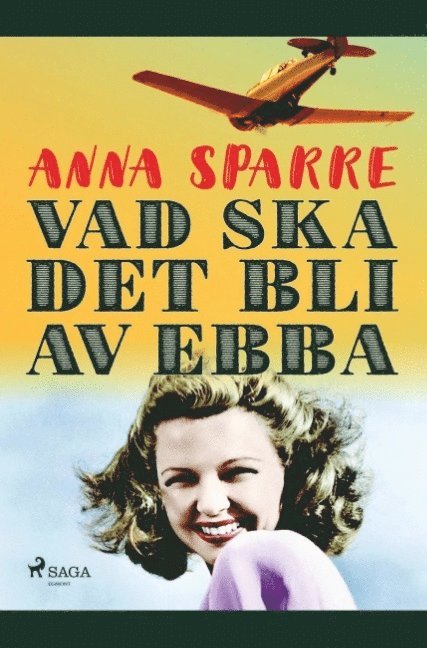 Vad ska det bli av Ebba 1