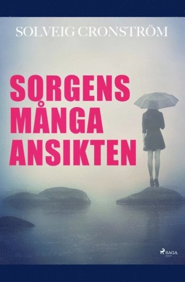 bokomslag Sorgens många ansikten