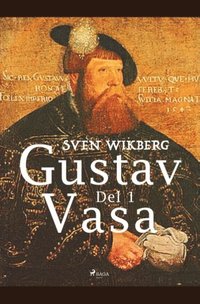bokomslag Gustav Vasa del 1