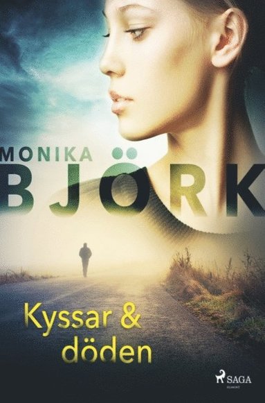 bokomslag Kyssar & döden