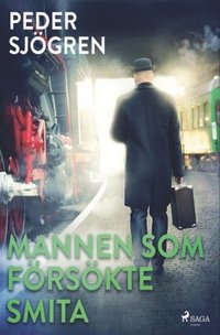 bokomslag Mannen som försökte smita