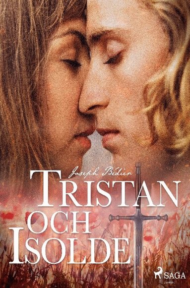 Joseph Bédier - Tristan och Isolde, Häftad