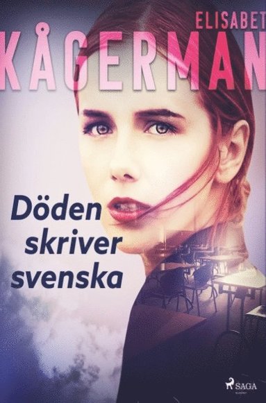 bokomslag Döden skriver svenska