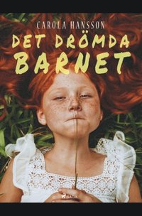 bokomslag Det drömda barnet
