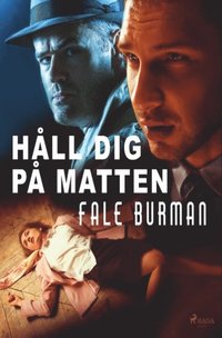 bokomslag Håll dig på mattan!