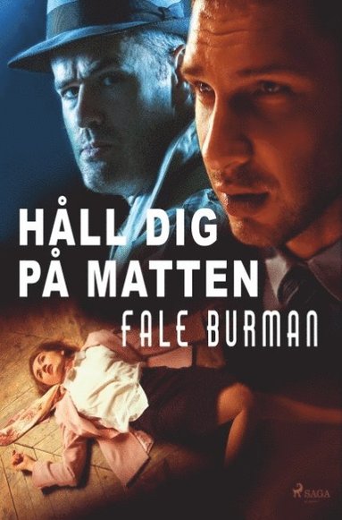 Fale Burman - Håll dig på mattan!, Häftad