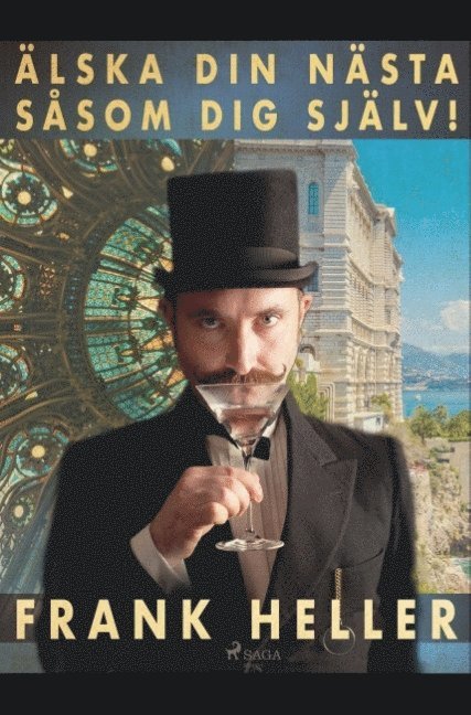 Frank Heller - Älska din nästa såsom dig själv!, Häftad