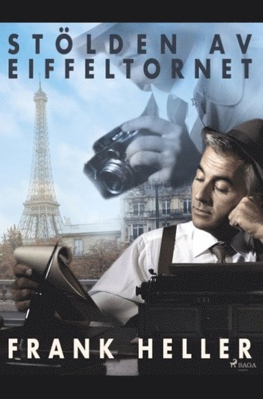 bokomslag Stlden av Eiffeltornet
