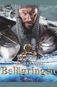 bokomslag Belägringen : historisk roman