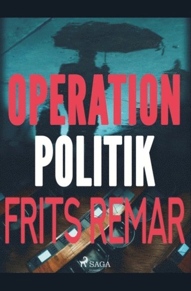 bokomslag Operation Politik
