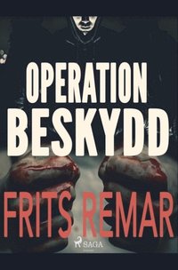 bokomslag Operation Beskydd