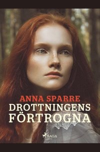 bokomslag Drottningens frtrogna