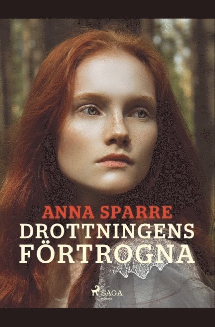 Anna Sparre - Drottningens förtrogna, Häftad