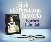 bokomslag Sjuksköterskans historia